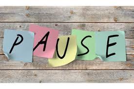 pause
